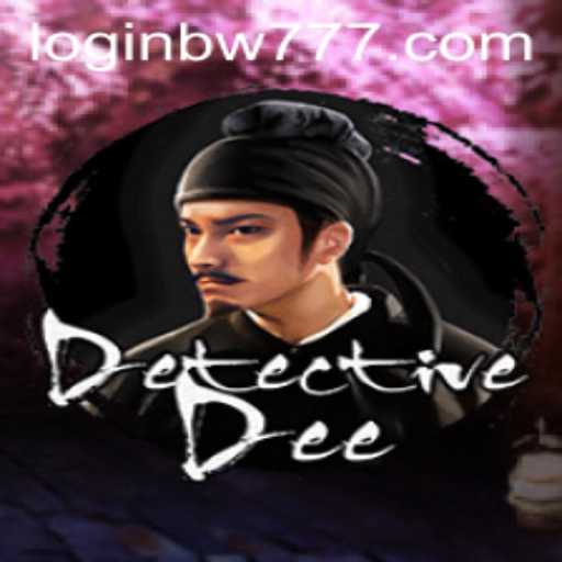 Uncovering the Intrigue of DetectiveDee: A Comprehensive Guide to Mastering BW777