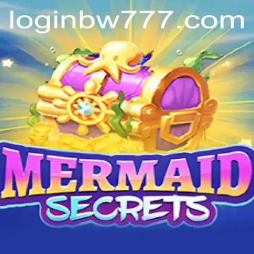 Dive into the Magical World of MermaidSecrets with BW777
