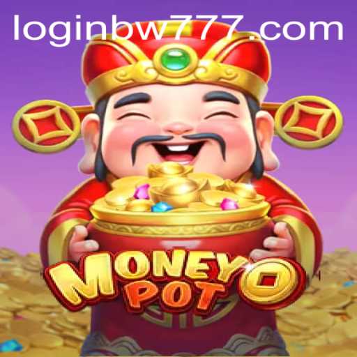 Discover MoneyPot: The Exciting New Game with BW777